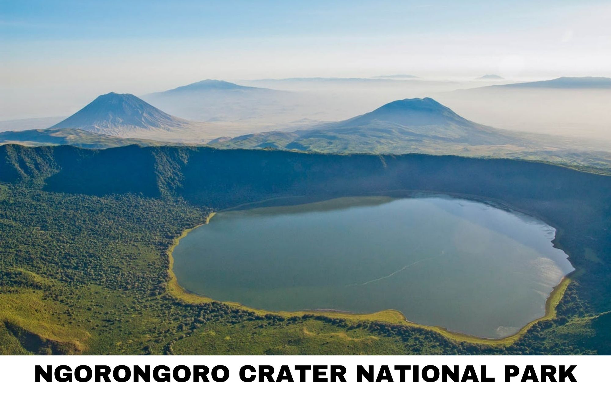 The Ngorongoro Conservation Area, which includes the volcano caldera